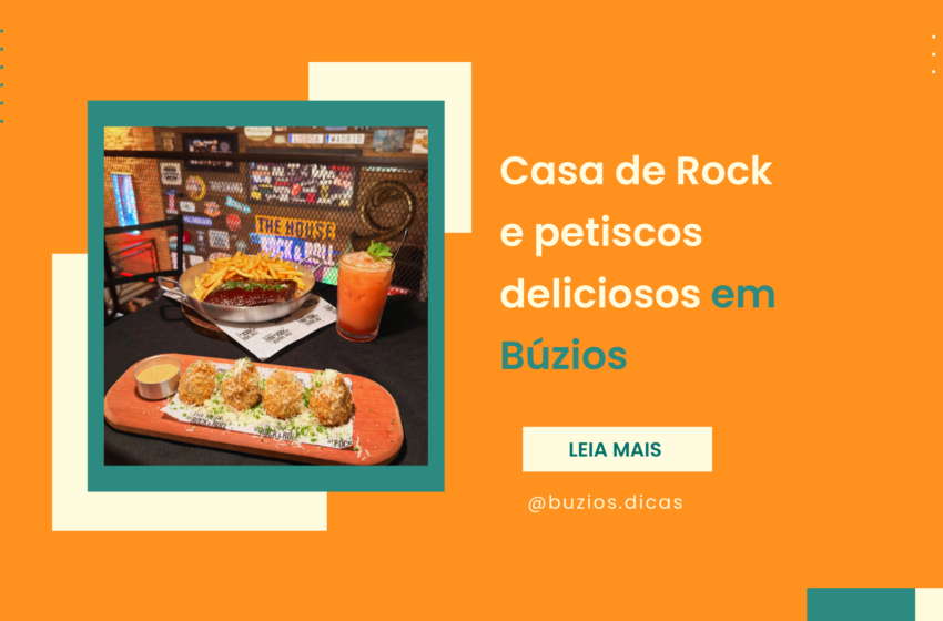The House of Rock & Roll: a casa do rock no coração de Búzios